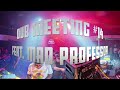 Dub Meeting #14  ft. MAD PROFESSOR - uncut 360 video - the sound system experience - 10.18.2025
