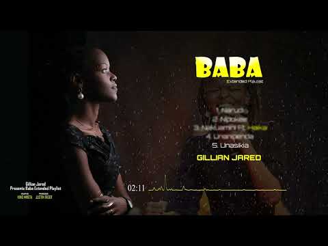 Gillian Jared   -Unasikia (Official Audio)