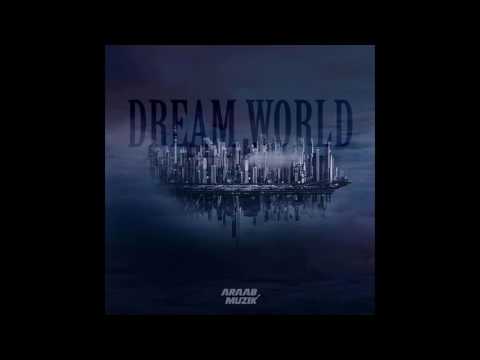 AraabMuzik - Mind Trip (Dream World)