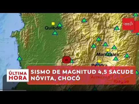 Sismo de magnitud 4,5 sacude Nóvita, Chocó, a las 6:40 a. m. | Última Hora