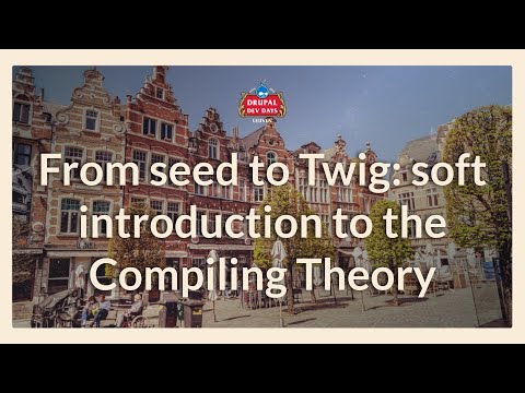 From seed to Twig soft introduction to the Compiling Theory