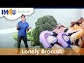 Lonely Broccoli Song for IM4U Learning performed by Jim Mayer