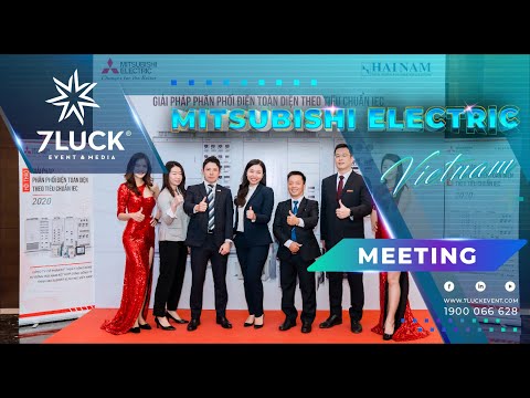 MITSUBISHI ELECTRIC VIET NAM - SEMINAR 2020 TẠI HÀ NỘI | 7LUCK EVENT & MEDIA