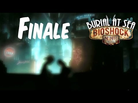 Bioshock Infinite Burial at Sea Episode 2 - Part 11 - ENDING (Walkthrough Playthrough)