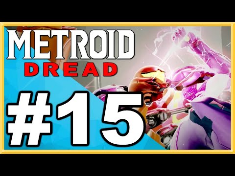 Metroid Dread WALKTHROUGH PLAYTHROUGH LET'S PLAY GAMEPLAY - Part 15 (Switch)