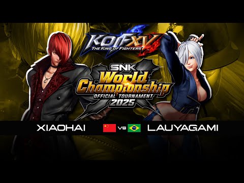 KOF XV 🇨🇳 XIAOHAI vs LAUYAGAMI 🇧🇷 Grand Final SNK World Championship 2025 | THE KING OF FIGHTERS XV