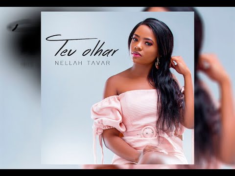 Nellah Tavar   Teu Olhar