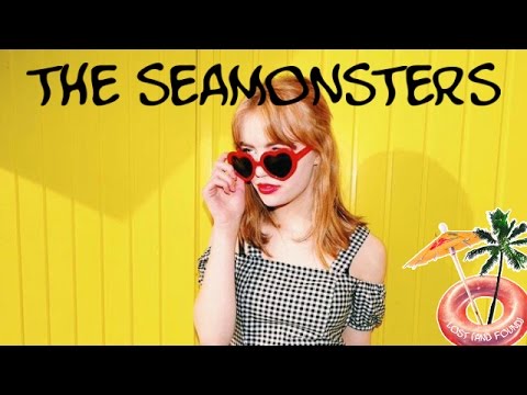 LOST (AND FOUND) / THE SEAMONSTERS