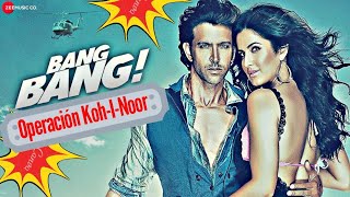 Download lagu BANG BANG! (2014) Operación Koh-I-Noor 💥 Película COMPLETA en Español 🎥 Hrithik Roshan, Katrina Kaif mp3