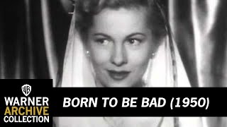Original Theatrical Trailer | Born to be Bad | Warner Archive
