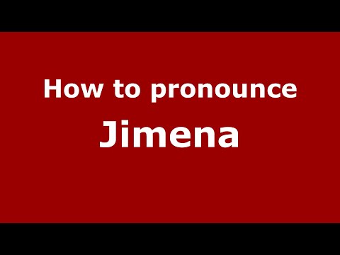 How to pronounce Jimena (Mexico/Mexican Spanish) - PronounceNames.com