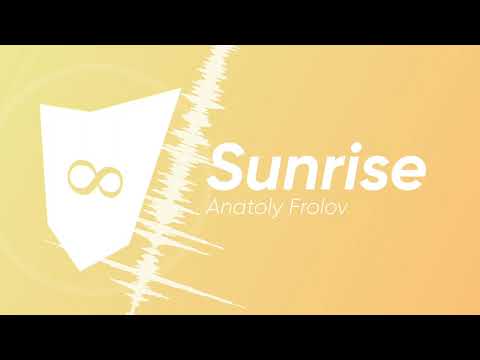 Anatoly Frolov - Sunrise (Original Mix)