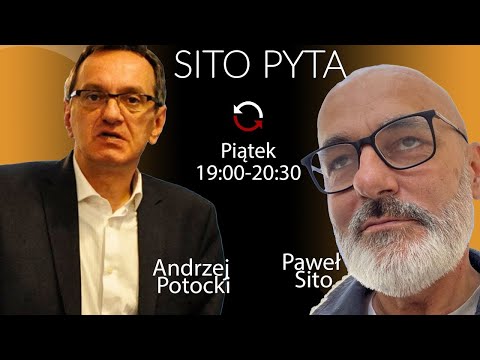 Sito Pyta - Andrzej Potocki - Paweł Sito [Powtórka]