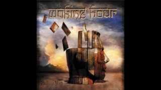 Waking Hour: Blind Faith