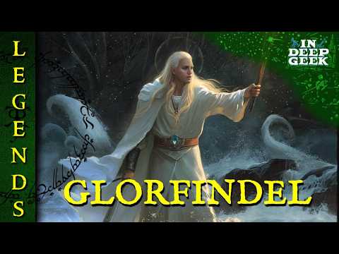 Glorfindel - Legends of Middle-earth