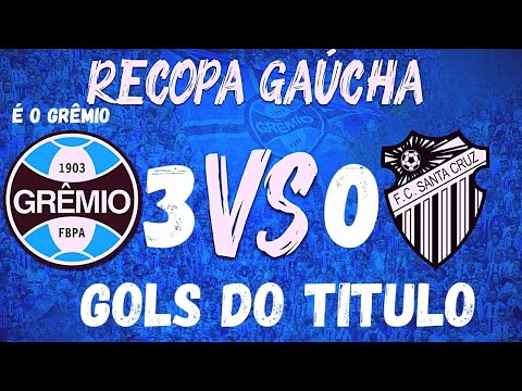 Grêmio 3 x 0 Santa Cruz   Gols & Melhores Momentos   Recopa Gaúcha 06 06 2021