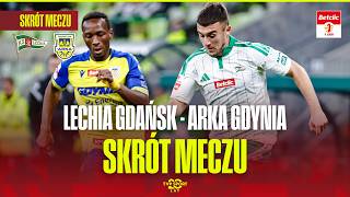 SKRÓT: LECHIA GDAŃSK - ARKA GDYNIA | BETCLIC 1 LIGA, 11. KOLEJKA. WIELKIE DERBY TRÓJMIASTA!