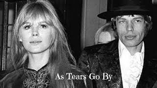 As Tears Go By - Marianne Faithfull  (intro by Mick Jagger) #nikkimurray