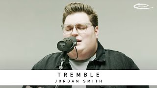 Tremble (Song Session)