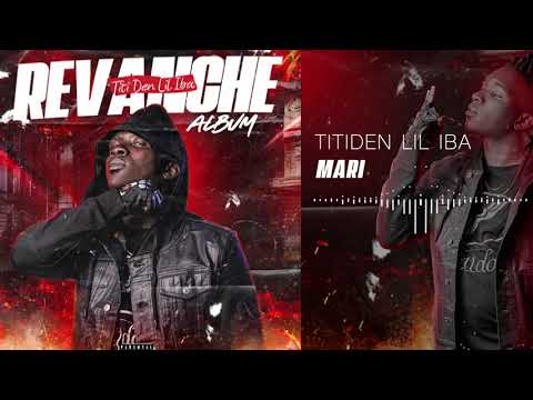 Titiden Lil Iba - Marie (Album Revanche)