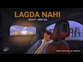 Lagda Nahi Toshi Feat Ammy Gill Kal Aaj Forever