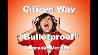 Citizen Way &quot;Bulletproof&quot; BackDrop Christian Karaoke