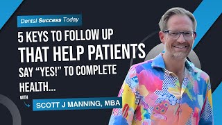 5 Keys to Follow Up that Help Patients Say “Yes!” to Complete Health