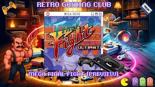 Mega Final Fight (Mega Drive) | Retro Beat ’Em Up | Preview & Gameplay