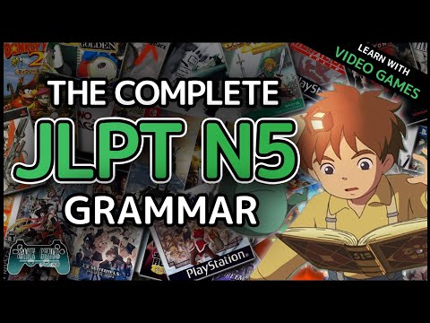 The Complete JLPT N5 Grammar Video(Game) Textbook