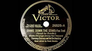 1940 Tommy Dorsey - Shake Down The Stars (Frank Sinatra, vocal)