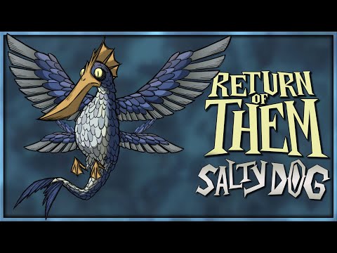 EVERYTHING NEW IN SALTY DOG | Don't Starve Together Return of Them Beta