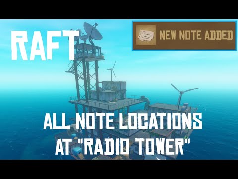 [Raft] All Note Locations at "Radio Tower" Area - Chapter 1