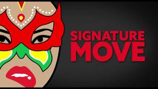 Signature Move Official Trailer (2017)