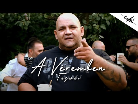 TESWÉR - A VÉREMBEN (Official Music Video)