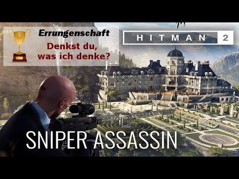 Errungschaft - Denkst du was ich denke - Hitman 2 - Sniper Assassin