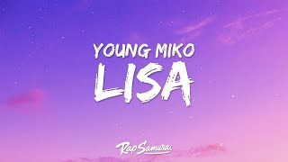 Young Miko - Lisa (Letra)  | 1 Hour Latest Song Lyrics