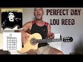 Perfect Day - Lou Reed - Guitar lesson by Joe Murphy