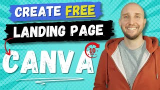 How to Build a Landing Page in Canva Free in 10 Minutes (No Skills Needed)