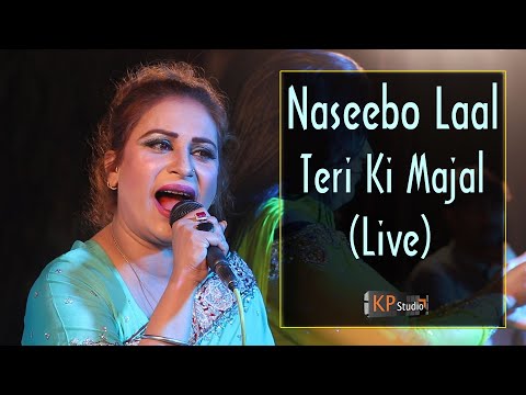 Naseebo Laal  & Mira! Teri Ki Majaal Live  ! KP Studio