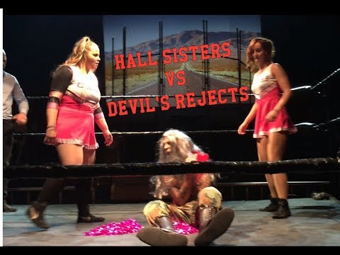 Hall Sisters v Devil's Rejects (3 From Hell) - Intergender Horror Spectacular