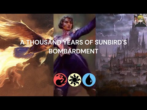 A THOUSAND YEARS OF SUNBIRDS BOMBARDMENT / MTG HISTORIC