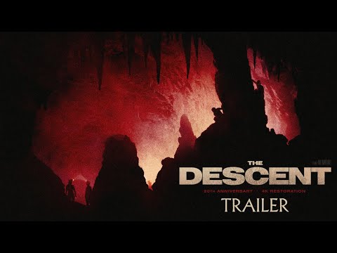 The Descent - New Official Trailer HD - 20th Anniversary & 4K Restoration