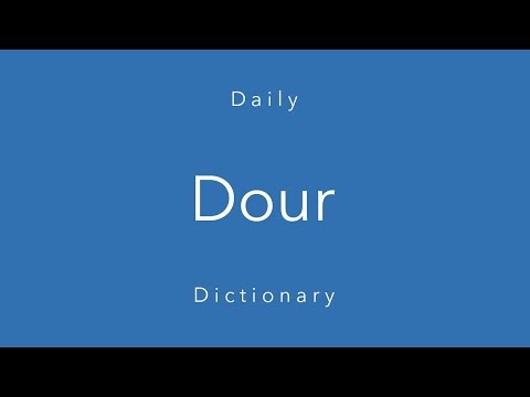 Dour (Daily Dictionary)
