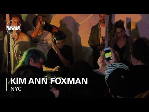 Kim Ann Foxman Boiler Room NYC DJ Set