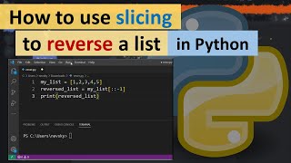 Download the video "How to use slicing to reverse a list in Python"