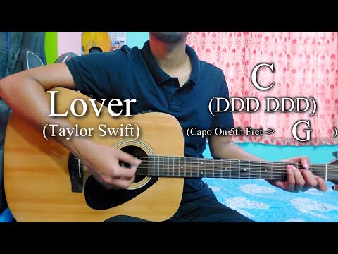 Taylor Swift - Lover | Easy Guitar Chords Lesson+Cover, Strumming Pattern, Progressions...