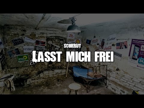 SCORBUT - Lasst mich frei  (Official Video)
