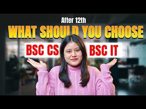BSc CS vs BSc IT: Which is Better for Your Career?| Salary, Jobs, Future Scope & More
