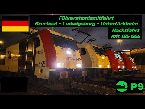 *Livestream* Führerstandsmitfahrt Bruchsal - Stuttgart Untertürkheim bei Nacht