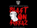Xavier Wulf & Chris Travis - Blast On Sukkaz 